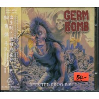 GERM BOMB - Infected From Birth  CD